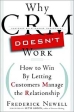 Why CRM Doesn't Work: How to Win by Letting Customers Manage the Relationship Суперобложка ISBN 1576601323 инфо 6185m.